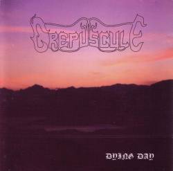 Crépuscule (FRA) : Dying Day